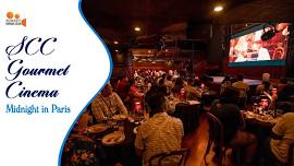 SCC Gourmet Cinema - Midnight in Paris