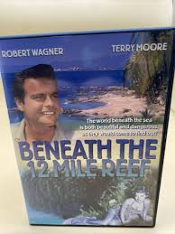 Beneath The 12 Mile Reef (DVD) Robert Wagner Terry Moore