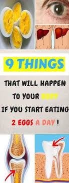 9 Things That Will Happen To Your Body If You Start Eating 2 Eggs A Day 9things Body 2 Eggs Health Food Health Healthy Life Healthy Tips