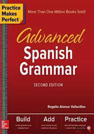 Learning, grammar, usage, history, etymology, etc. Download Practice Makes Perfect Advanced Spanish Grammar Second Edition Pdf Book Find Popular Books