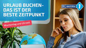 Das auswärtige amt riet in. Wochentag Und Uhrzeit Urlaub Buchen Das Ist Der Beste Zeitpunkt Bayern 1 Radio Br De