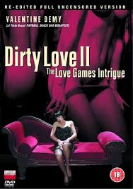 Watch love game online free where to watch love game love game movie free online Dirty Love 2 The Love Games 1989 Movie Where To Watch Streaming Online Plot