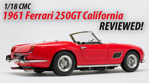 Check spelling or type a new query. Cmc 1 18 1961 Ferrari 250 Gt California Review Youtube