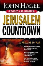 Jerusalem Countdown Revised And Updated John Hagee