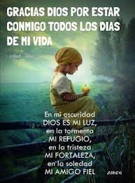 Gracias Dios Por Estar Conmigo Todos Los Dias De Mi Vida En Mi Oscuridad Dios Es Mi Luz Frases Espirituales Tarjetas De Buenas Noches Versiculos Biblicos