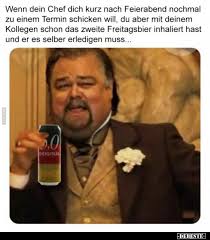 Wenn Dein Chef Dich Kurz Nach Feierabend Nochmal Zu Einem Lustige Bilder Spruche Witze Echt Lustig