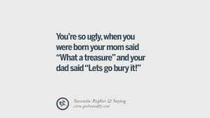 Friendship isn't about who you've known the. 65 Funny Non Swearing Insults And Sarcastic Quotes