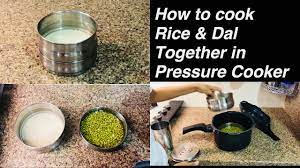How To Cook Rice In Pressure Cooker /How To Cook Dal In Pressure Cooker  /Kitchen Tips & Tricks - Youtube