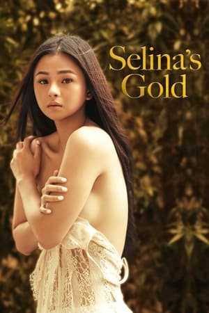 Poster Nonton Nonton Film Selinaâ€™s Gold (2022)