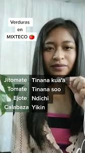 Verduras en MIXTECO 🇲🇽 #mixteco #lenguaindigena #hablandomixteco #oa...