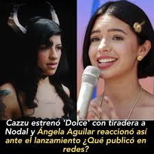 Cazzu estrenó 'Dolce' con tiradera a Nodal y Ángela Aguilar reaccionó así  ante el lanzamiento: Mostró que ella recibió 8 nominaciones a los Premios  Lo Nuetro 2025 🎶💔 El estreno de 'Dolce',