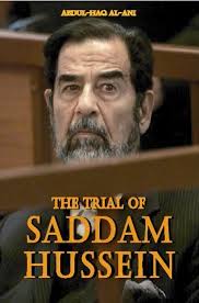 The Trial of Saddam Hussein by Dr. Abdul-Haq Al-Ani (Ebook)