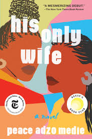 Abc news photo illustration, book cover by the dial press, author photo by charlotte hastings. His Only Wife Paperback The Book Table