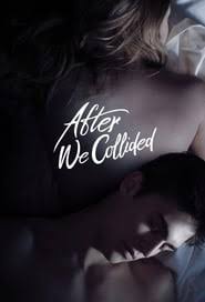 Watch After We Collided 2020 Movie Online Moviegaga