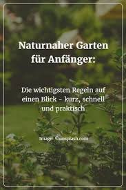 Naturnaher Garten Fur Anfanger Blumenbeetanlegen Was Gibt Es Beim Gestalten Und Pflegen Eines Naturn Natural Garden Gardening For Beginners Herb Garden Design