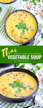 Authentic Thai Vegetable Soup Recipe Vegetable Soup Recipes Vegetarian Soup Recipes Healthy Soup Recipes