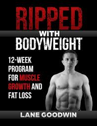 ripped with bodyweight build muscle