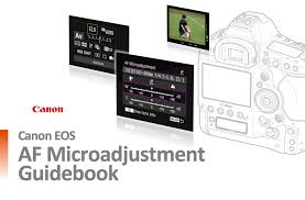 canons free autofocus microadjustment guidebook