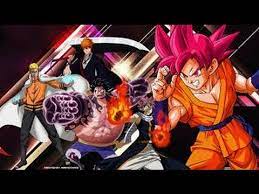 Goku, ichigo and luffy are unconcious, naruto is about to pass out but before he does. Goku Naruto Luffy Ichigo Natsu Amv Youtube