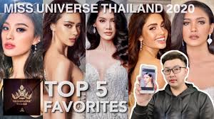Sebelumnya top 10 miss universe 2020 telah menunjukkan penampilan terbaik mereka dalam balutan gaun malam megah. Miss Universe Thailand 2020 Top 5 Favorites Missuniversethailand2020 Prediction 1 Own That Crown