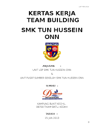 Team building between teams is helpful, too. Doc Kertas Kerja Team Building Smk Tun Hussein Onn Norlida Mohd Mahudin Academia Edu