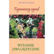 Ebook Tajemniczy Ogrod Wydanie Dwujezyczne Pdf W Sklepie Taniaksiazka Pl