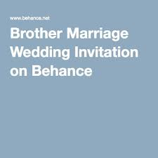 Brother Marriage Wedding Invitation On Behance Indian Wedding Invitations Wedding Invitations Indian Wedding