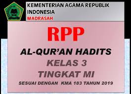 Assessment / penilaianindikator pencapaianjenis penilaianbentuk penilaiancontoh instrumen. Download Rpp Al Qur An Hadits Kelas 3 Sesuai Kma 183 Tahun 2019 Terbaru Safrizal July