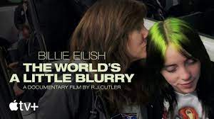 The world's a little blurry and directed by rj cutler, will be released in theaters and on. Billie Eilish Documentary Is The Best Music Film In Years