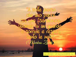 E buona festa del papà a tutti! Chi Scrive Non Muore Mai Buona Festa Del Papa