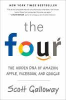 Maybe you would like to learn more about one of these? The Four The Hidden Dna Of Amazon Apple Facebook And