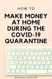 Kids, pets, family members, or roommates, or use the available. How To Make Money From Home Melissa Joy Creative
