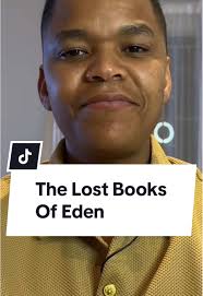 Understanding the Lost Books of Eden and Their Context
