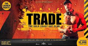 TRADE nightclub GOLD COAST