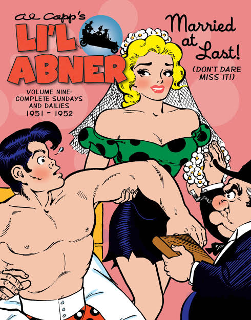Li'l Abner Vol. 9: 1951-1952 – Library of American Comics