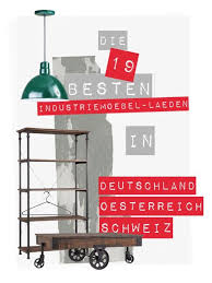 Die 19 Besten Laden Und Online Shops Mit Industrie Mobel Industrie Mobel Industrie Stil Inneneinrichtung Mobel Laden