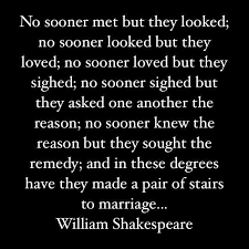 If music be the food of love, play on. No Sooner Met But They Looked No Sooner Looked But They Loved Bae Quotes Favorite Quotes Best Friends For Life