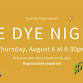 Tie Dye Night