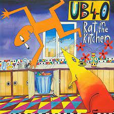 Album Cover Art Ub40 Rat In The Kitchen Album Cover Art Album Covers Cover Art