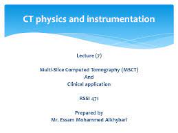 Ct Physics And Instrumentation Ppt Video Online Download