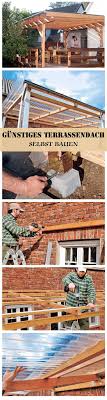 Terrassenuberdachung Selbst De Terrassendach Terrassen Dach Uberdachung Terrasse