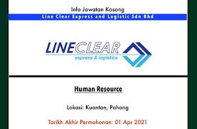 Enter line clear express tracking number in below online tracking form to track your courier, parcel, shipment and get real time delivery status information instantly. Info Jawatan Kosong Terkini Line Clear Express And Logistic Sdn Bhd Kuantan Pahang Jawatan Kosong Terkini