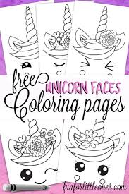 Unicorn Faces Coloring Pages For Kids Fun For Little Ones Unicorn Coloring Pages Coloring Pages For Kids Free Printable Coloring Pages