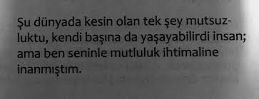 Kalbi Kirik Kiz Adli Kullanicinin Kendince Panosundaki Pin Guzel Soz Ilham Veren Sozler Ozlu Sozler