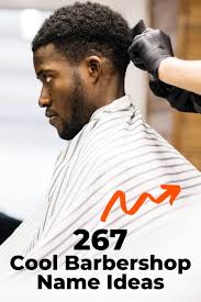 Men's haircut designs can be elaborate or simple. 267 Unique Cool Barbershop Names Barber Nicknames 2020