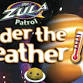 Zula Patrol: Under the Weather event image
