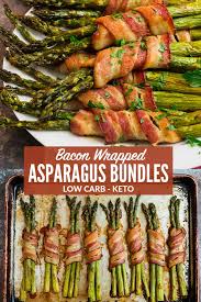 Bacon Wrapped Asparagus In The Oven Is One Of The Best Recipes For Easy Enter Asparagus Recipes Baked Grilled Asparagus Recipes Bacon Wrapped Asparagus Recipes