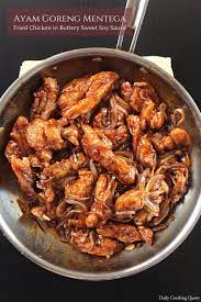 Ayam Goreng Mentega Fried Chicken In Buttery Sweet Soy Sauce Resep Ayam Mentega Ayam Goreng Resep Makanan Sehat