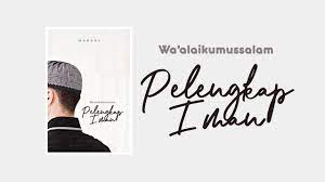 Read chapter 40 from the story wa'alaikumussalam pelengkap iman by madani_ (im) with 59,163 reads. Wa Alaikumsalam Pelengkap Iman Trailer Wattpad Youtube