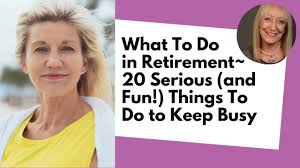 Retirement offers an opportunity to reinvigorate yourself. Kabys2we2w1t M